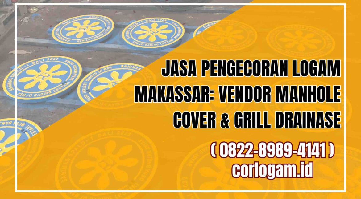Jasa Pengecoran Logam Makassar