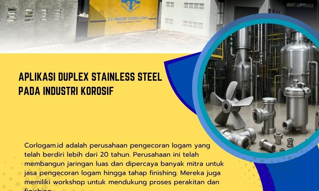 Aplikasi Duplex Stainless Steel pada Industri Korosif