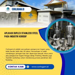 Aplikasi Duplex Stainless Steel pada Industri Korosif
