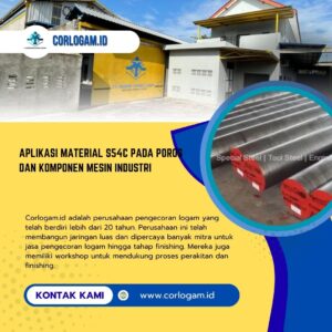 Aplikasi Material S54C pada Poros dan Komponen Mesin Industri