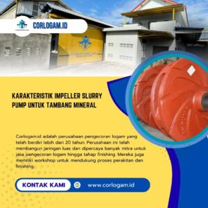 Karakteristik Impeller Slurry Pump untuk Tambang Mineral