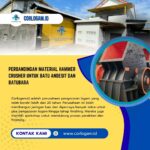 Perbandingan Material Hammer Crusher untuk Batu Andesit dan Batubara