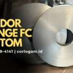 Vendor Flange FC Custom Sesuai Kebutuhan Spesifikasi Proyek Anda